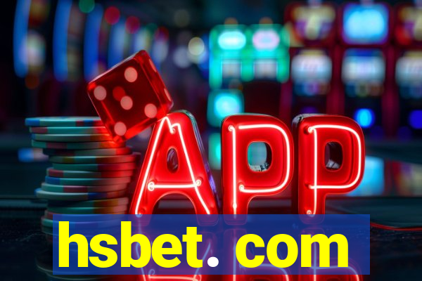 hsbet. com